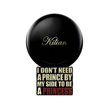 By Kilian I Don't Need A Prince By My Side To Be A Princess